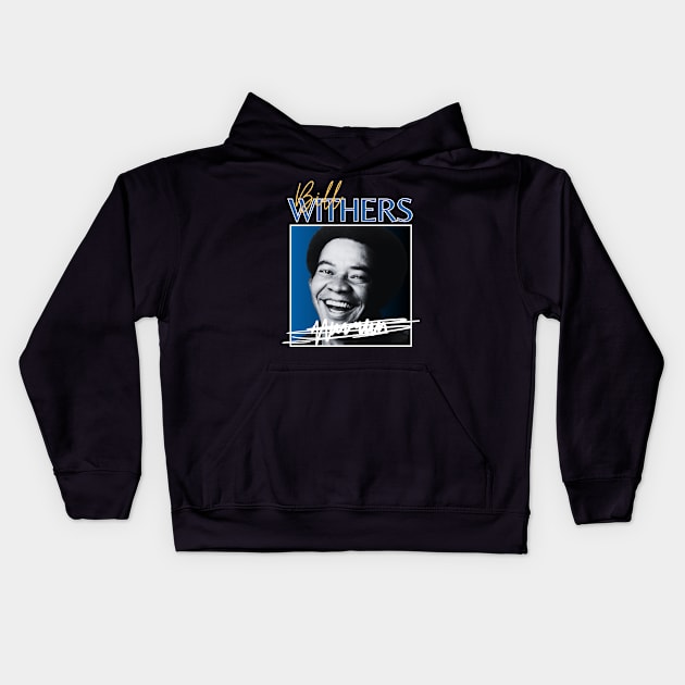 Bill withers///original retro Kids Hoodie by DetikWaktu